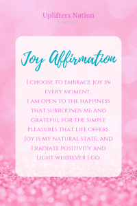 Abundance Hacks: Why Joy is the Simplest (and Hardest) Hack to Master - Joy affirmation