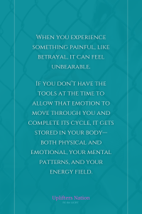 What to Do When Walls, Barriers, or Borders Are Blocking Your Flow of Abundance - When you experience something painful, like betrayal, it can feel unbearable.